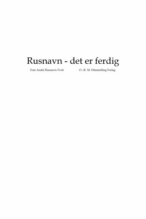 Rusnavn - det er ferdig
