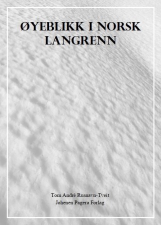 Øyeblikk i norsk langrenn